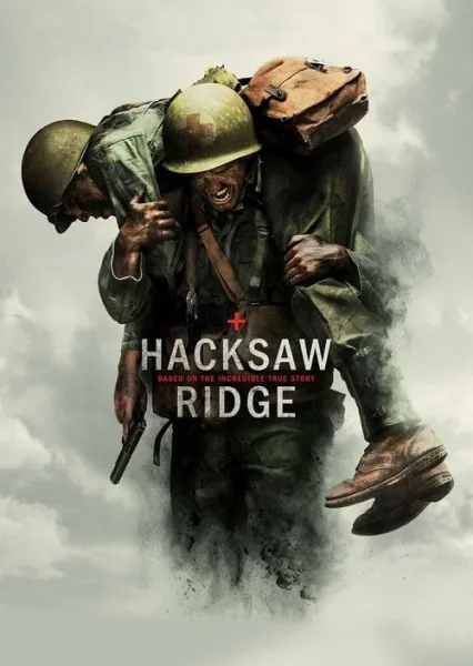 Hacksaw Ridge (2016) วีรบุรุษสมรภูมิปาฏิหาริย์ โปสเตอร์