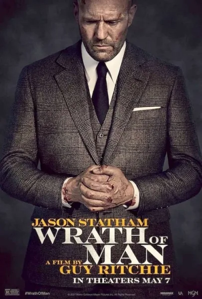 Wrath of Man (2021) คนคลั่งแค้น ปล้นผ่านรก โปสเตอร์
