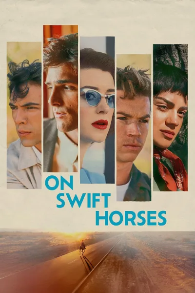 On Swift Horses (2025) เกมรักซ้อนเงา โปสเตอร์