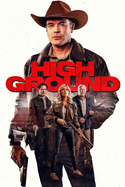 High Ground (2025) ไฮกราวด์ ศึกเลือดชายแดน โปสเตอร์
