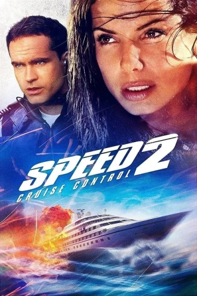 Speed 2 Cruise Control (1997) สปีด 2 เร็วกว่านรก โปสเตอร์