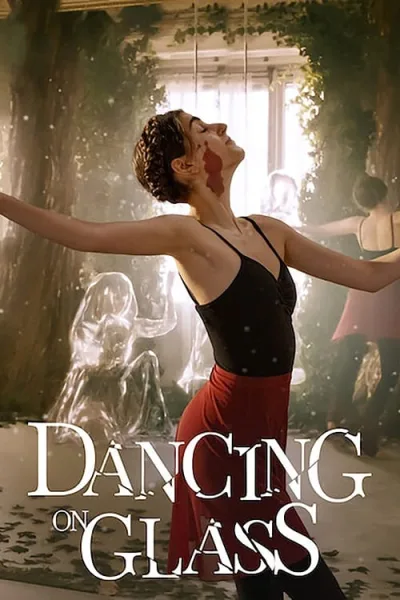 Dancing on Glass (2022) ระบำพื้นแก้ว โปสเตอร์