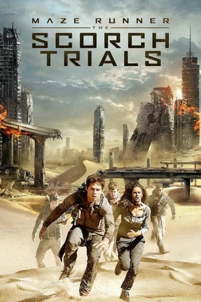 Maze Runner 2 The Scorch Trials (2015) สมรภูมิมอดไหม้ โปสเตอร์