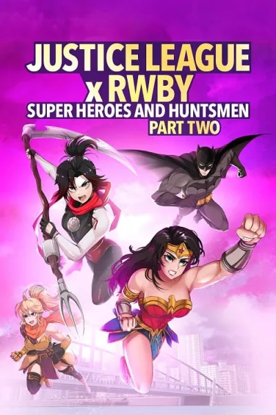Justice League x RWBY Super Heroes & Huntsmen Part Two โปสเตอร์
