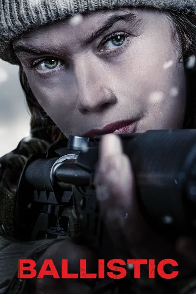 Ballistic โปสเตอร์