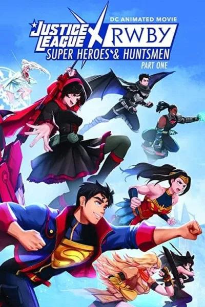 Justice League x RWBY Super Heroes & Huntsmen Part One โปสเตอร์