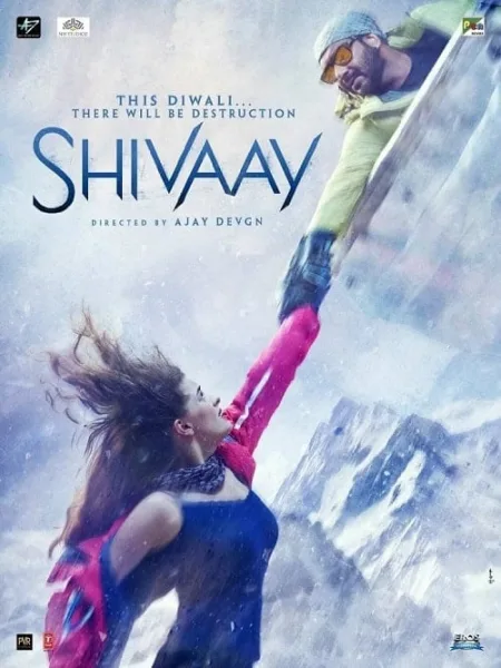 Shivaay (2016) ไต่ระห่ำล่าเดนนรก โปสเตอร์