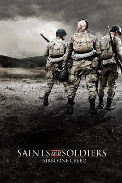 Saints and Soldiers Airborne Creed (2012) ภารกิจกล้าฝ่าแดนข้าศึก โปสเตอร์