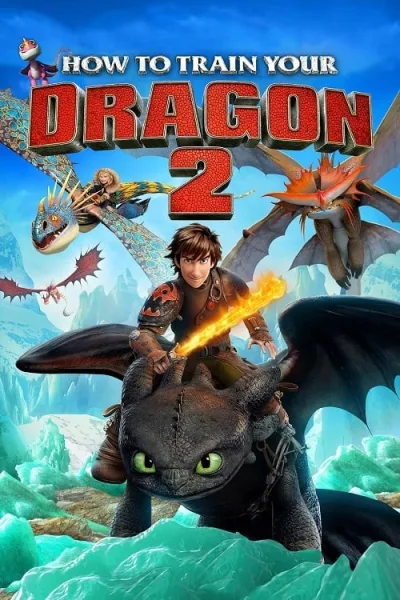 How to Train Your Dragon 2 (2014) อภินิหารไวกิ้งพิชิตมังกร 2 โปสเตอร์