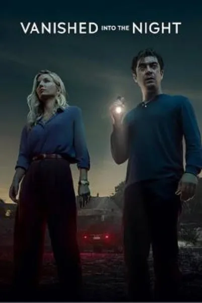 Vanished into the Night (2024) ค่ำคืนกลืนหาย โปสเตอร์