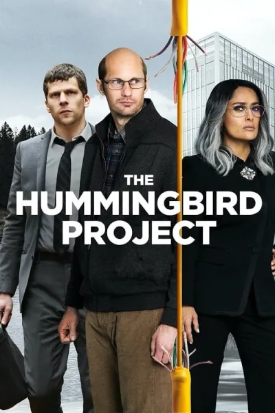 The Hummingbird Project (2018) โปรเจกต์สายรวย โปสเตอร์
