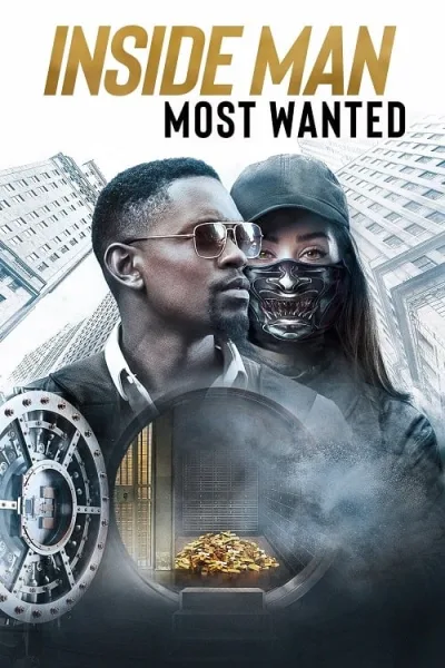 Inside Man Most Wanted (2019) ปล้นข้ามโลก โปสเตอร์