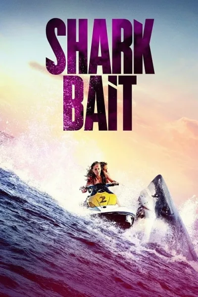 Shark Bait (2022) ฉลามคลั่ง ซัมเมอร์นรก โปสเตอร์