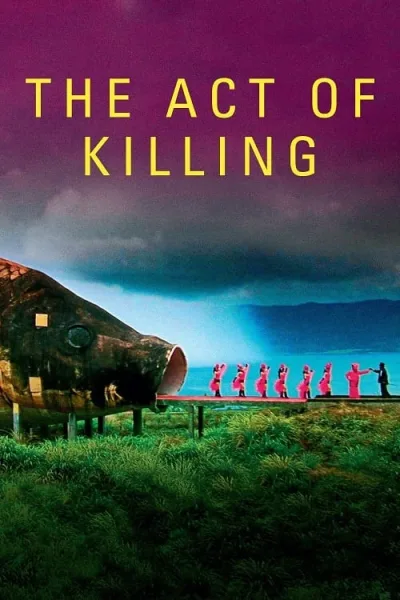 The Act of Killing (2012) ฆาตกรรมจำแลง โปสเตอร์
