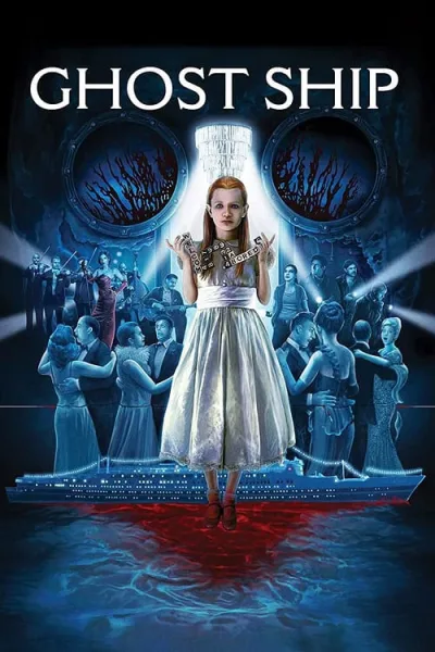 Ghost Ship (2002) โกสท์ชิพ โปสเตอร์