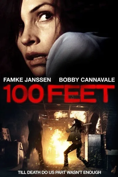 100 Feet (2008) 100 ฟุต เขตผีกระชากวิญญาณ โปสเตอร์
