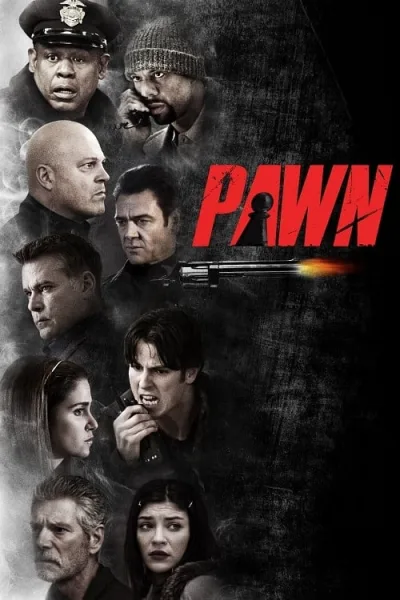 Pawn (2013) รุกฆาตคนปล้นคน โปสเตอร์