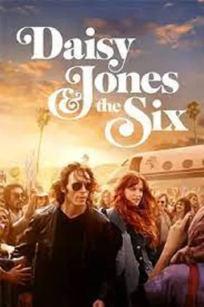 Daisy Jones & The Six (2023) เดซี่ โจนส์ แอนด์ เดอะ ซิกส์ โปสเตอร์