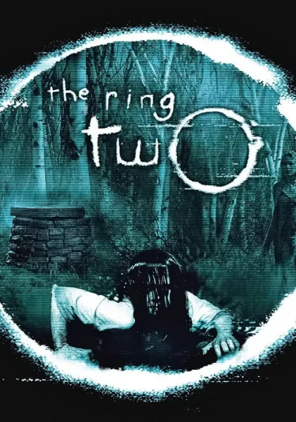 The Ring Two (2005) เดอะ ริง คำสาปมรณะ 2 โปสเตอร์