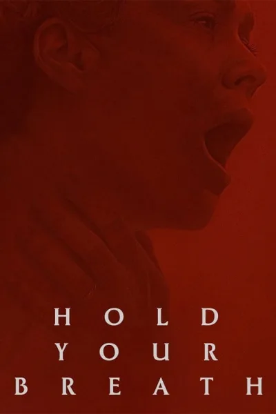Hold Your Breath โปสเตอร์