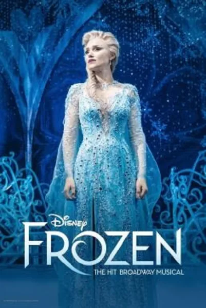 Frozen The Hit Broadway Musical โปสเตอร์