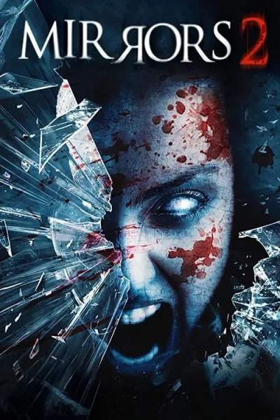 Mirrors 2 (2010) มันอยู่ในกระจก 2 สะท้อนผีดุ โปสเตอร์