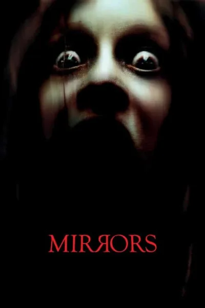 Mirrors (2008) มันอยู่ในกระจก โปสเตอร์