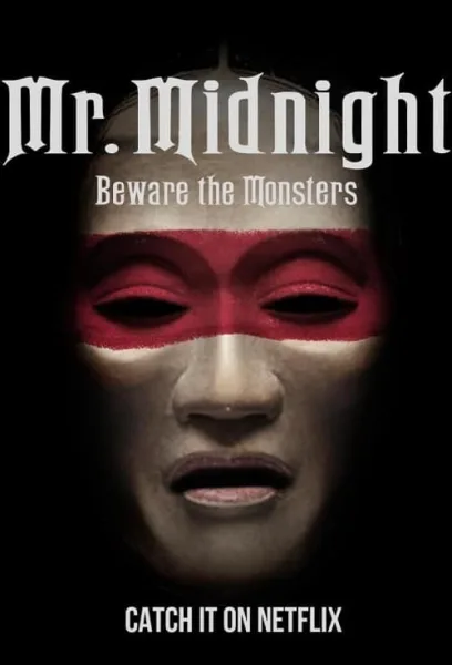 Mr. Midnight Beware The Monsters (2022) มิสเตอร์มิดไนท์ ระวังปีศาจไว้นะ โปสเตอร์