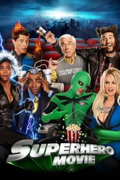 Superhero Movie (2008) ไอ้แมงปอแมน ฮีโร่ซุปเปอร์รั่ว โปสเตอร์