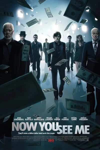 Now You See Me (2013) อาชญากลปล้นโลก โปสเตอร์
