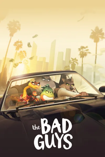 The Bad Guys (2022) เดอะแบดกายส์ วายร้ายพันธุ์ดี โปสเตอร์