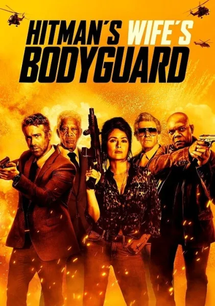 Hitman s Wife s Bodyguard (2021) แสบ ซ่าส์ แบบว่าบอดี้การ์ด โปสเตอร์