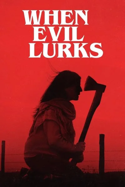 When Evil Lurks (2023) ปีศาจ ลวง ตาย โปสเตอร์