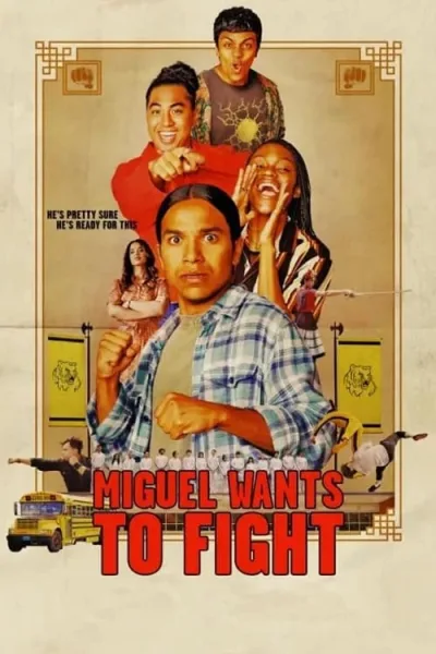 Miguel Wants to Fight โปสเตอร์