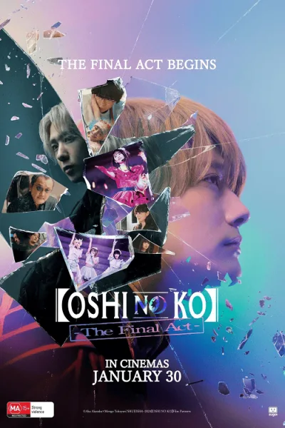 Oshi no Ko The Final Act (2024) เกิดใหม่เป็นลูกโอชิ บทสุดท้าย โปสเตอร์