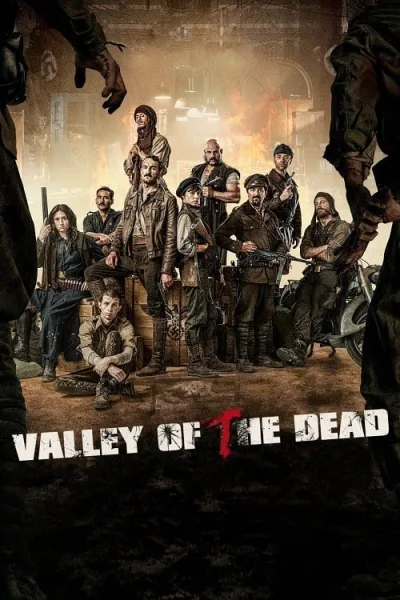 Valley of the Dead (2022) หุบเขาคนตาย โปสเตอร์