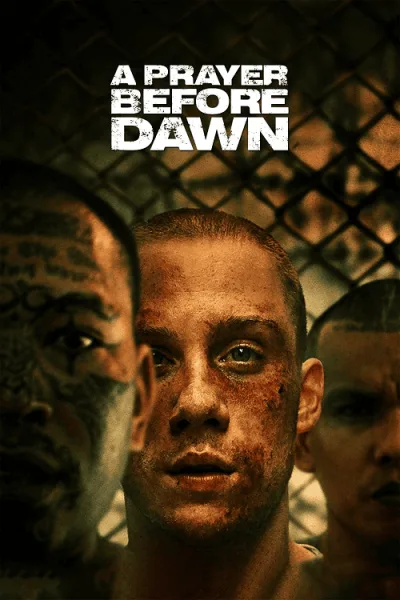 Prayer Before Dawn (2017) บทสวดก่อนฟ้าสาง โปสเตอร์