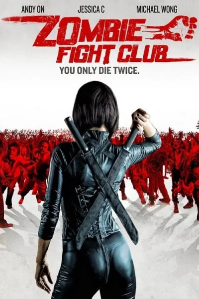 Zombie Fight Club (2014) เชื้อไวรัส ซัดสยองโลก โปสเตอร์