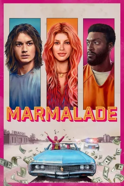 Marmalade (2024) แผนปล้นยัยส้มซ่า โปสเตอร์