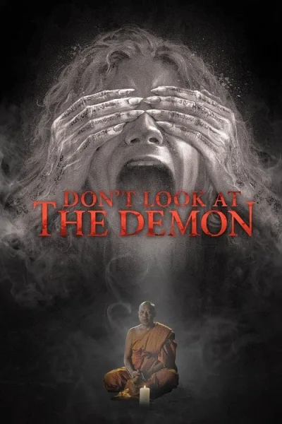 Don’t Look at the Demon (2022) ฝรั่งเซ่นผี โปสเตอร์