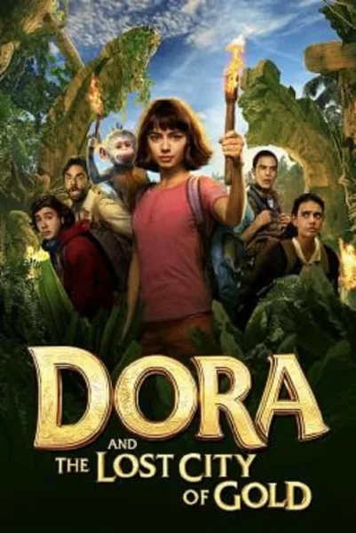 Dora and the Lost City of Gold (2019) ดอร่า​และเมืองทองคำที่สาบสูญ โปสเตอร์
