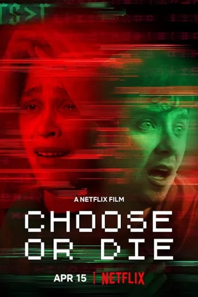 Choose or Die (2022) เลือกหรือตาย โปสเตอร์