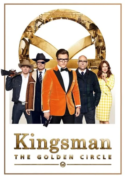 Kingsman 2 The Golden Circle (2017) คิงส์แมน 2 รวมพลังโครตพยัคฆ์ โปสเตอร์