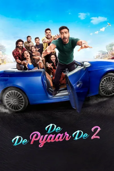 De De Pyaar De 2 (2025) ขอให้ผมได้รักคุณ 2 โปสเตอร์