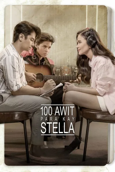 100 Songs For Stella (2025) 100 เพลง แด่สเตลล่า โปสเตอร์