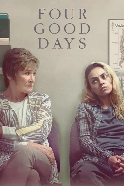 Four Good Days (2020) วันดีๆ สี่วัน โปสเตอร์