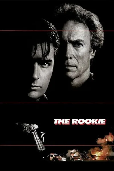 The Rookie (1990) รุกกี้ ตำรวจอารมณ์ดิบ โปสเตอร์