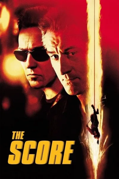The Score (2001) ผ่ารหัสปล้นเหนือเมฆ โปสเตอร์