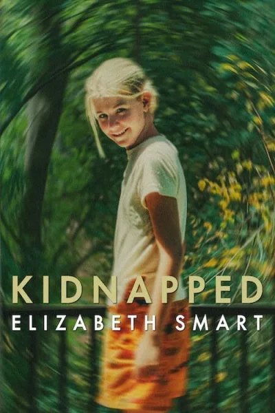 Kidnapped Elizabeth Smart (2026) คดีลักพาตัว เอลิซาเบธ สมาร์ท โปสเตอร์