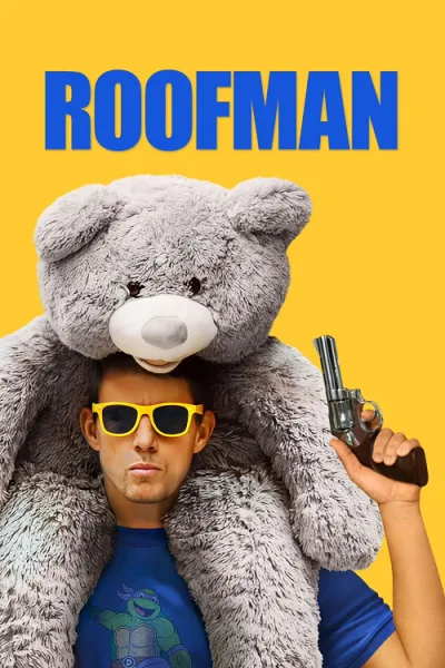 Roofman (2025) คนดีที่ลัก โปสเตอร์